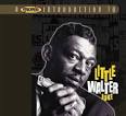 Little Sonny - A Proper Introduction to Little Walter: Juke