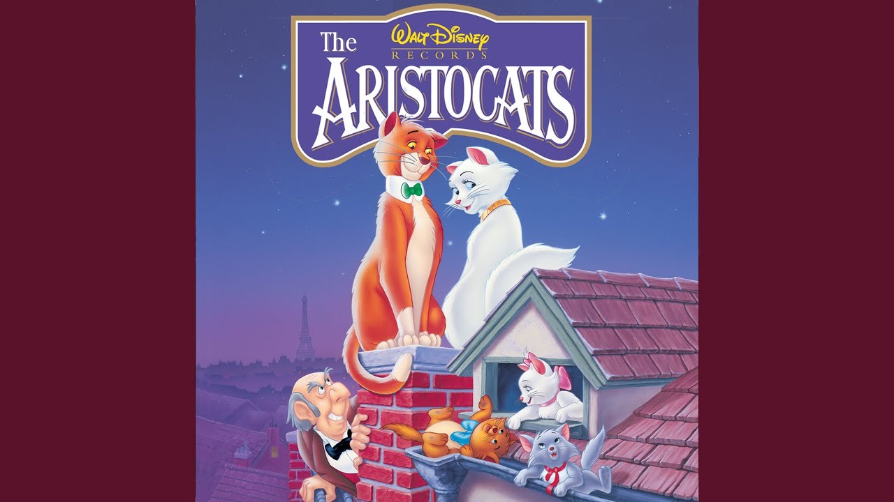 Ev'rybody Wants to Be a Cat [From the Aristocats]