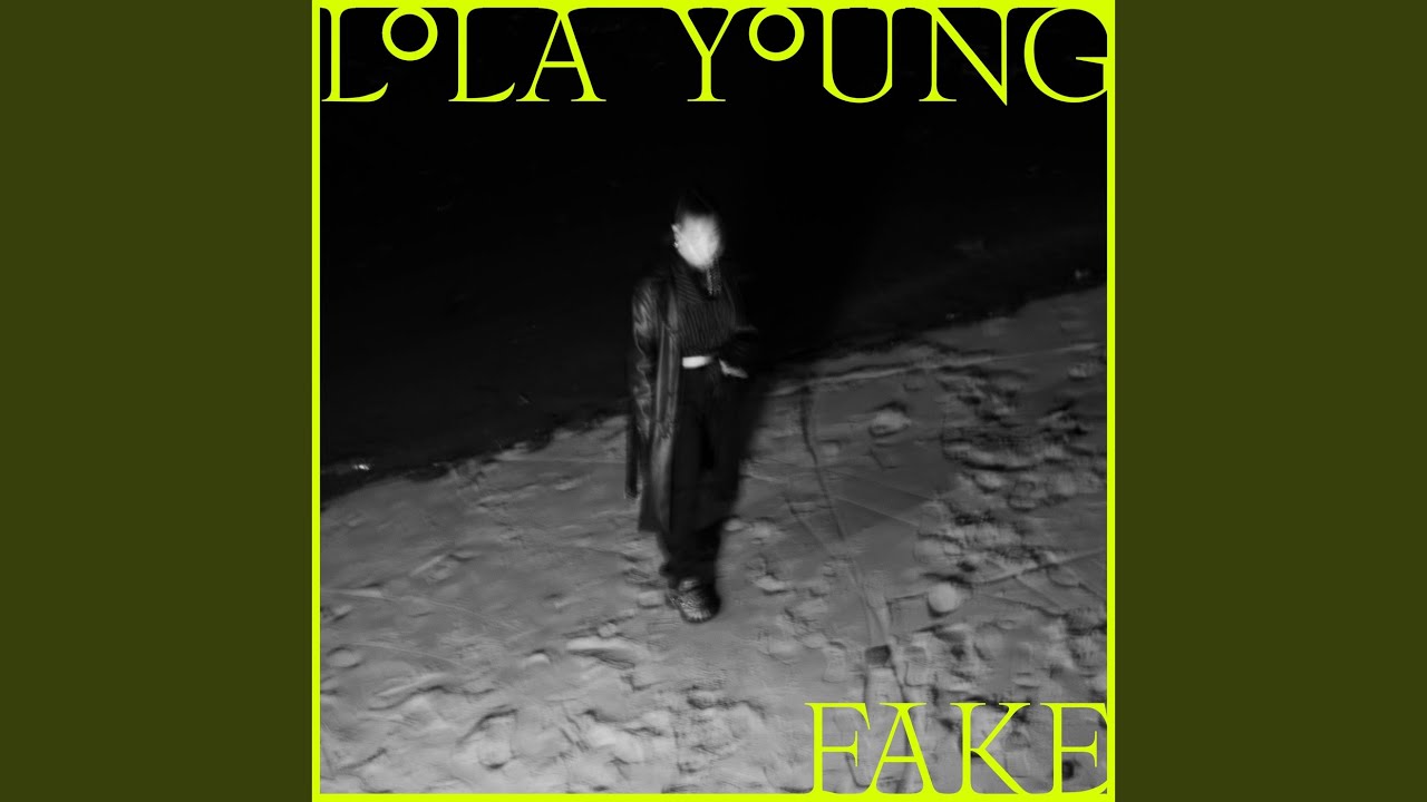 Lola Young - FAKE