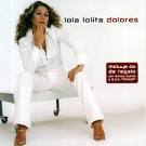 Lolita Flores - Lolita Lola Dolores