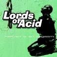 Lords of Acid - Heaven Is an Orgasm
