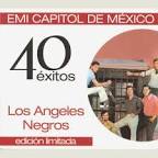 Los Ángeles Negros - Edicion Limitada