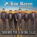 Los Barón de Apodaca - Seguimos Por la Misma Calle