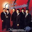 Los Caminantes - Nuestras Canciones Romanticas Favoritas: 20 Exitazos