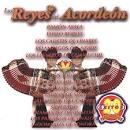 20 Exitos Parranderos con los Reyes del Acordeon