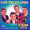 Los Tecolines - 12 Grandes Exitos, Vol. 1