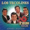 Los Tecolines - 20 Grandes Exitos: Segunda Edicion