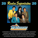 Los Temerarios - 20 Reales Superexitos