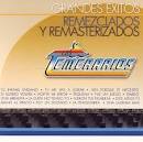 Los Temerarios - Grandes Éxitos Remezclados y Remasterizados