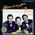 Los Tres Ases - Historia Musical de los Grandes Trios, Vol. 2