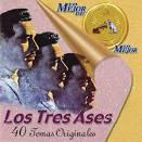 Los Tres Ases - Lo Mejor de lo Mejor