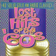 The Fireballs - Lost Hits of the '60s: 40 Solid Gold AM Radio Classics