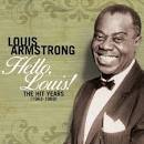 Louis Armstrong's Orchestra and Chorus - Hello, Louis! The Hit Years (1963-1969)