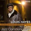 Louis Hayes - Return of the Jazz Communicators