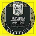 Louis Prima & His Orchestra - 1944-1945