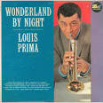 Louis Prima & His Orchestra - Wonderland by Night