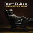 Raheem DeVaughn - Love Behind the Melody [Bonus Tracks]
