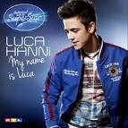 Luca Hänni - My Name Is Luca