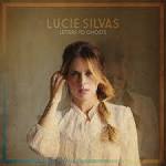 Lucie Silvas - Letters to Ghosts