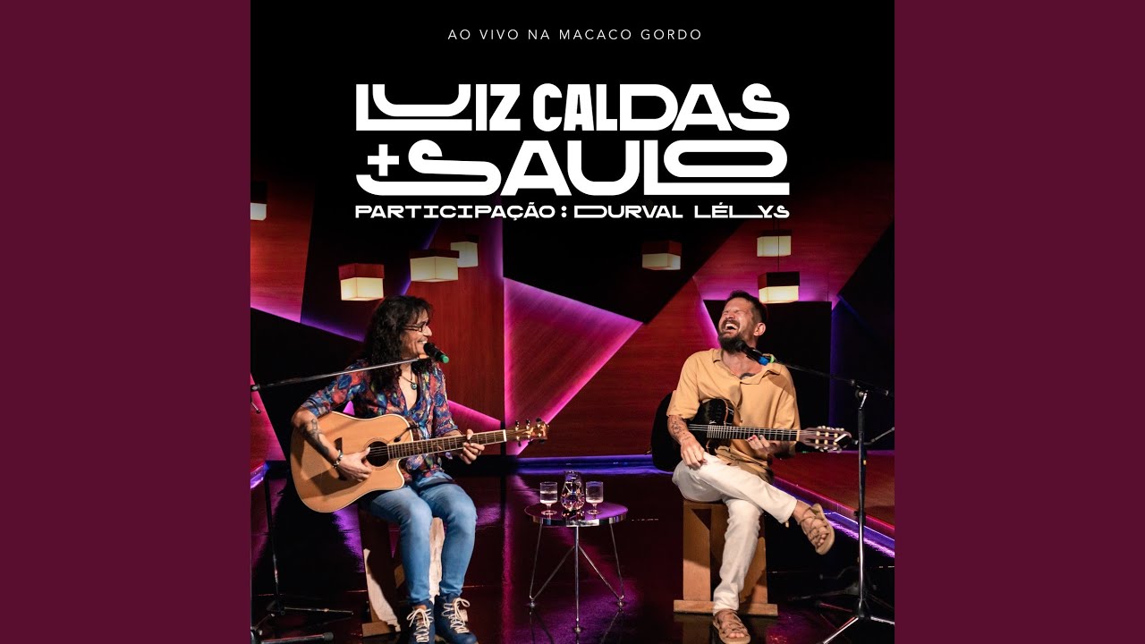 Luiz Caldas and Saulo - Selva Branca [Ao Vivo]