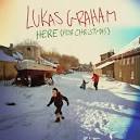 Lukas Graham - Here (For Christmas)