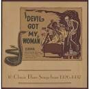 Skip James - Devil Got My Woman: 16 Classic Blues Songs from 1926-1937 [LP]
