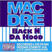 Mac Dre - Back 'N Da Hood [Bonus Track]