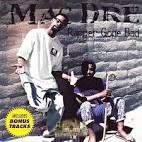 Mac Dre - Rapper Gone Bad [Bonus Tracks]