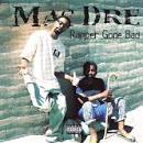 Mac Dre - Rapper Gone Bad