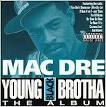 Mac Dre - Young Black Brotha