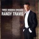 Mark McKenzie - Three Wooden Crosses: The Inspirational Hits of Randy Travis