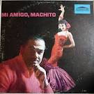 Machito - Mi Amigo, Machito