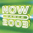 Mad House - Now Dance 2003