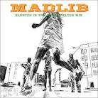 Madlib - Blunted in the Bomb Shelter Mix