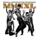 Donald Glover - Magic Mike XXL [Original Motion Picture Soundtrack]