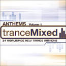 Magnolia - Trancemixed Anthems, Vol. 1