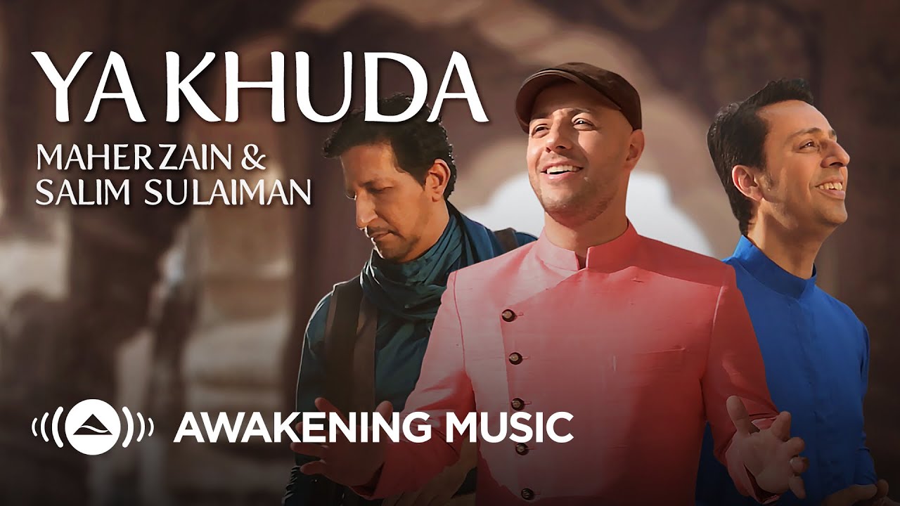 Maher Zain and Salim Sulaiman - Ya Khuda