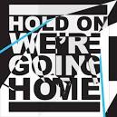 Majid Jordan - Hold On, We're Going Home