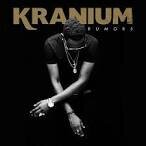 Kranium - Rumors