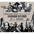 Tom Paxton - Make It Your Sound, Make It Your Scene: Vanguard Records & the 1960s Musical Revolution