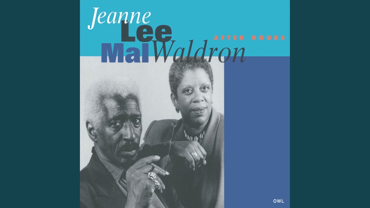 Mal Waldron and Jeanne Lee - I Could Write a Book