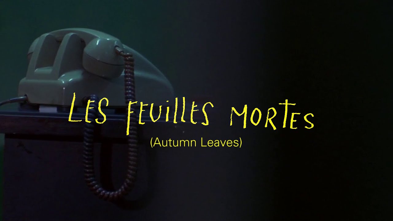 Les feuilles mortes