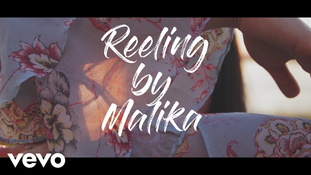 Malika - Reeling (feat. Shriya)