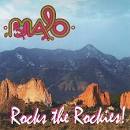 Malo - Malo Rocks the Rockies