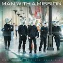 Man With a Mission - Don't Feel the Distance EP