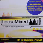 Manijama - House Mixed, Vol. 1: 24 Worldwide House Anthems