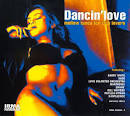 Mantronix - Dancin' Love: Mellow Tunes for Club Lovers