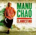 Manu Chao - Clandestino [CD Single]