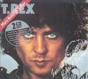 Marc Bolan & T. Rex - Zinc Alloy and the Hidden Riders of Tomorrow [Expanded Edition]