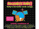 Marc Chait - Rockabye Baby! Lullaby Renditions of Baby's Favorite Rock Songs